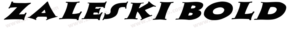 Zaleski Bold字体转换